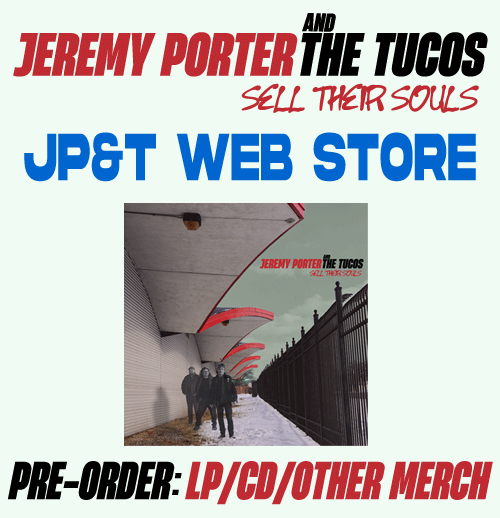 PRE-ORDER Jeremy Porter and The Tucos - Sell Their Souls on the Tucos' Bandcamp